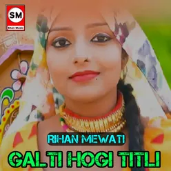 Galti Hogi Titli